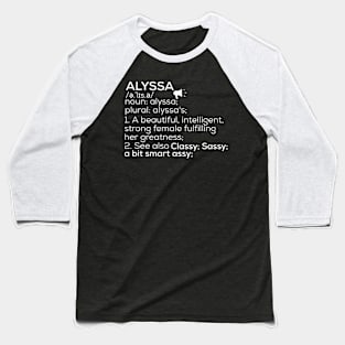 Alyssa Name Alyssa Definition Alyssa Female Name Alyssa Meaning Baseball T-Shirt